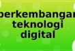 perkembangan teknologi digital